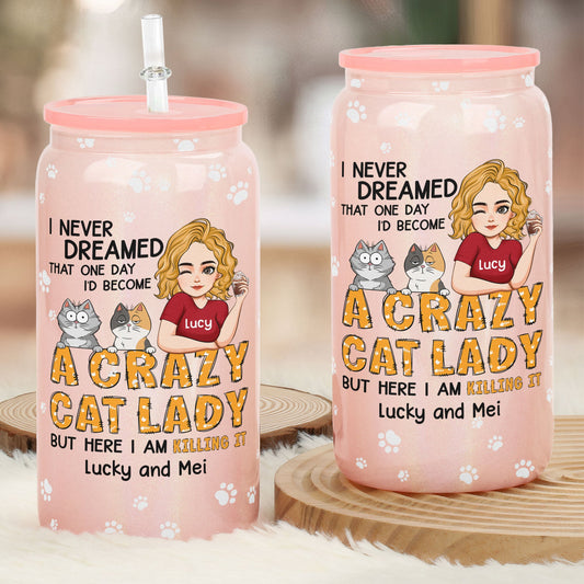 A Crazy Cat Lady - Personalized Shimmer Glass Can