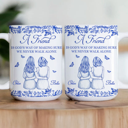 A Friend Is God's Way - Personalized Mug - Gift For Friend
