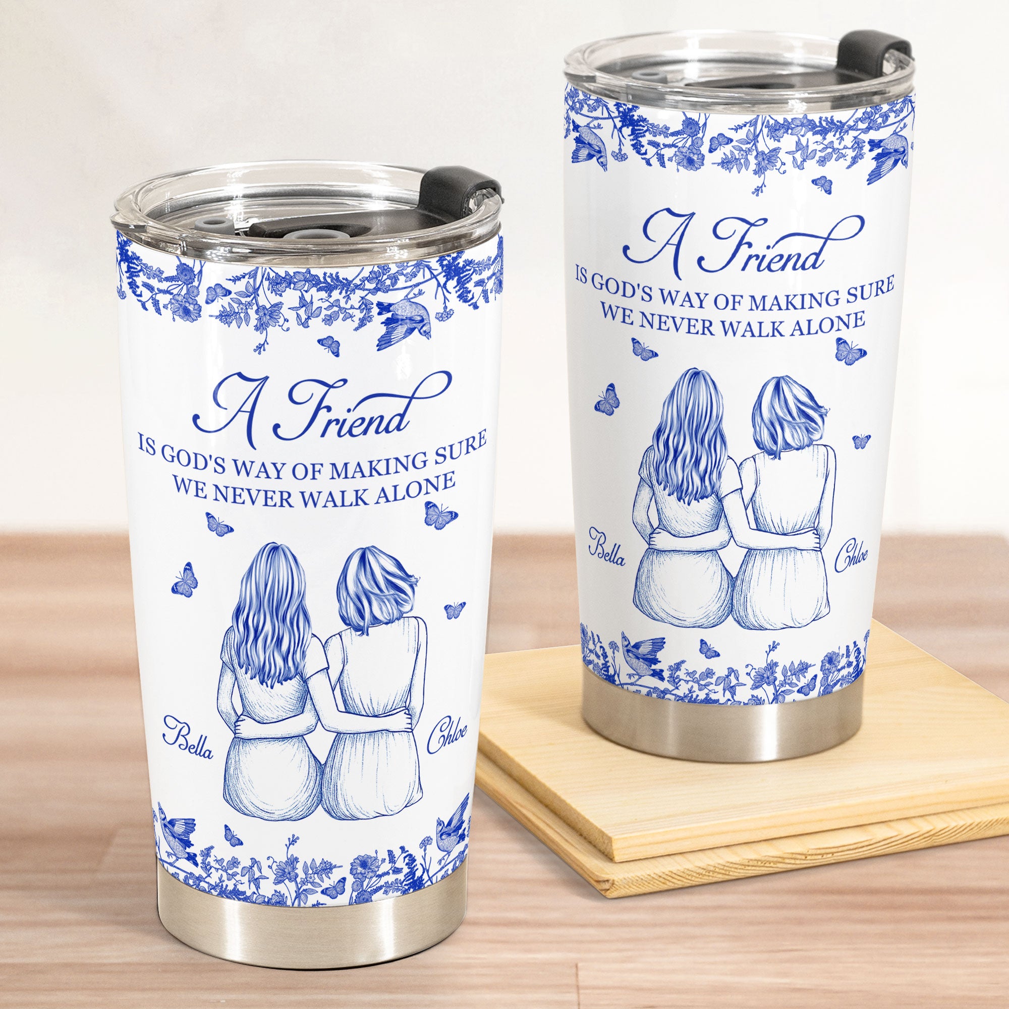 A Friend Is God's Way Of - Personalized Tumbler Cup
