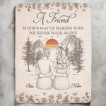 A Friend Is God's Way Of - Personalized Blanket