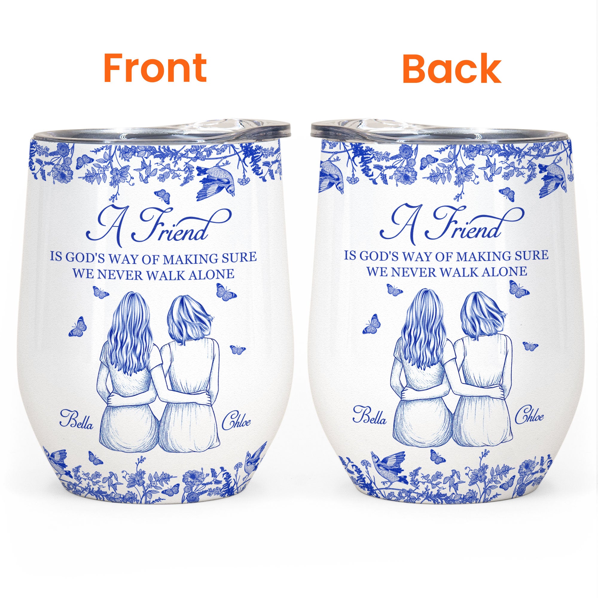 A Friend Is God's Way Of - Personalized Wine Tumbler