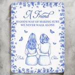 A Friend Is God's Way - Personalized Blanket