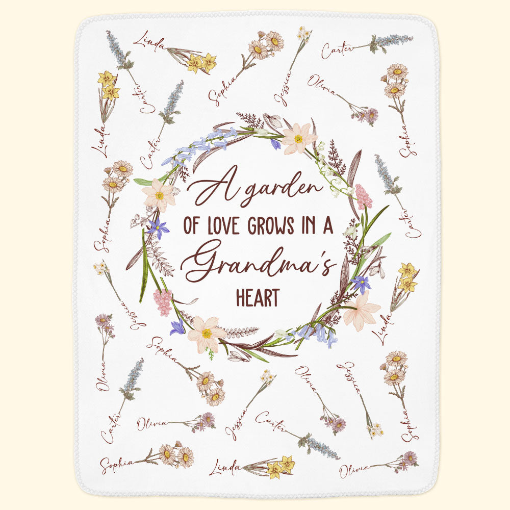 A Garden Of Love Grows In A Grandma's Heart - Personalized Grandma Blanket