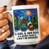 A Girl And Her Dogs - Bond That Can't Be Broken - Personalized  Mug