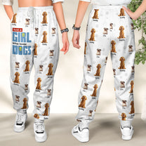 A Girl Loves Dogs For Dog Mom - Personalized Sweatpants