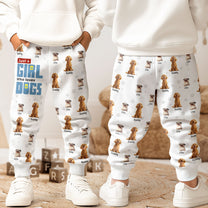 A Girl Loves Dogs For Dog Mom - Personalized Sweatpants