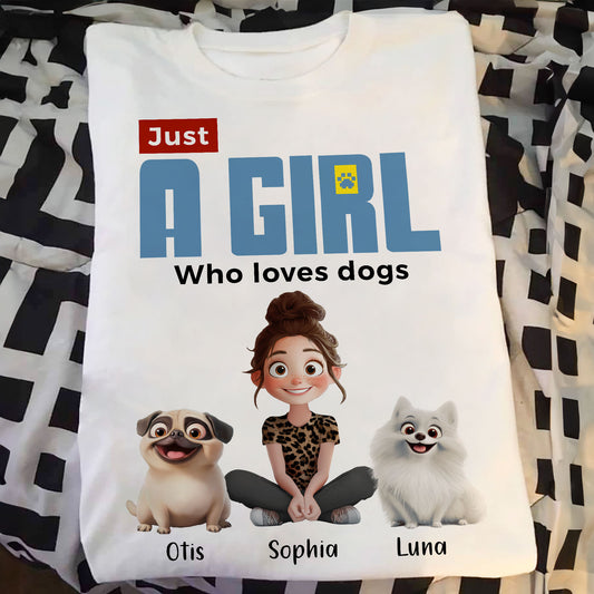 A Girl Loves Dogs - Personalized Shirt