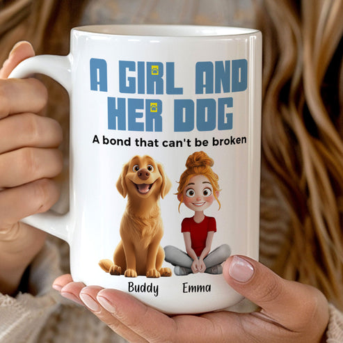 A Girl & Her Dogs Has Unbreakable Bond - Personalized Mug - Gift For