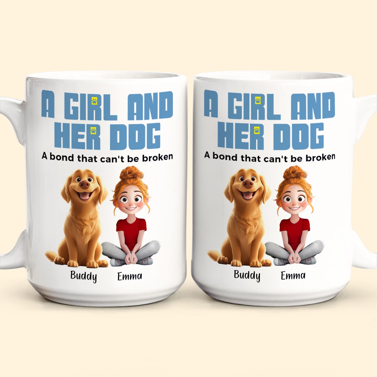 A Girl & Her Dogs Has Unbreakable Bond - Personalized Mug