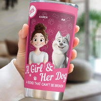 A Girl & Her Dogs Have An Unbreakable Bond Toy Box - Personalized Tumbler Cup