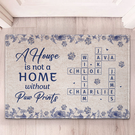 A House Is Not A Home Without Paw Prints Scrabble - Personalized Doormat