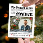 A Hug From Heaven I'm Always With You Memorial Ornament - Personalized Acrylic Photo Ornamet