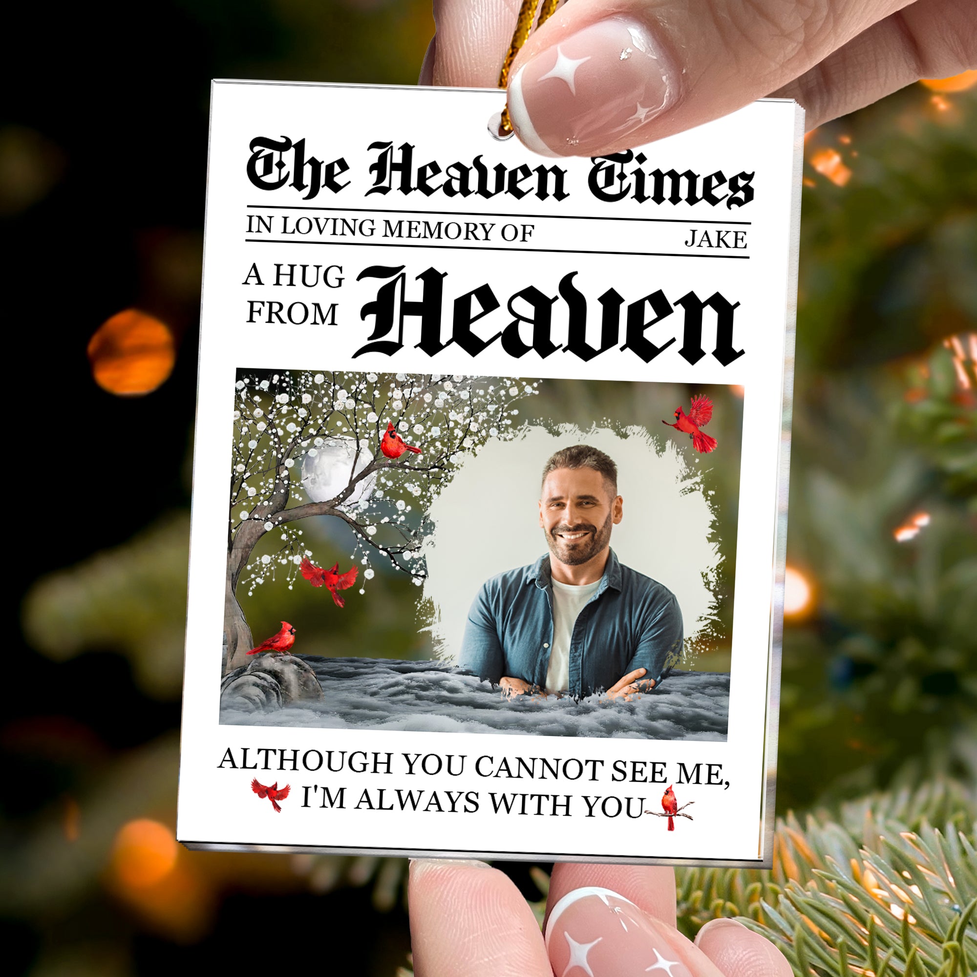 A Hug From Heaven I'm Always With You Memorial Ornament - Personalized Acrylic Photo Ornamet