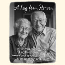 A Hug From Heaven Memorial Gifts For Family - Personalized Photo Blanket