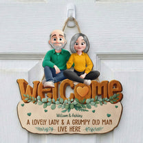 A Lovely Lady And A Grumpy Old Man Live Here - Personalized Wood Sign