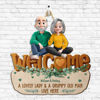 A Lovely Lady And A Grumpy Old Man Live Here - Personalized Wood Sign