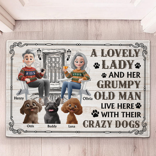 A Lovely Lady & Her Grumpy Old Man With Their Crazy Dogs - Personalized Doormat
