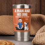 A Man And His Cat A Bond That Can't Be Broken - Personalized 20oz Leather Wrapped Tumbler