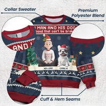 A Man And His Dog - Christmas Version - Personalized Ugly Sweater