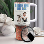 A Man & His Dogs - Personalized 40oz Tumbler With Straw
