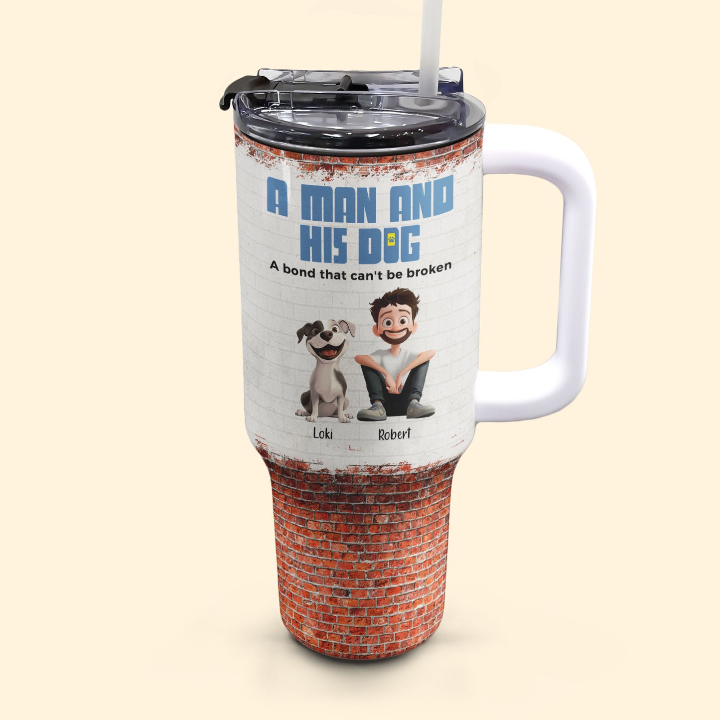 A Man & His Dogs - Personalized 40oz Tumbler With Straw