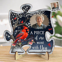 A Piece Of Me Went With You - Personalized Wooden Photo Plaque