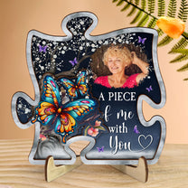 A Piece Of Me Went With You - Personalized Wooden Photo Plaque