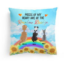A Piece Of My Heart Is At The Rainbow Bridge - Personalized Pillow (Insert Included)