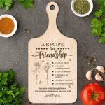 A Recipe For Friendship Custom Birth Flower - Personalized Paddle Cutting Board