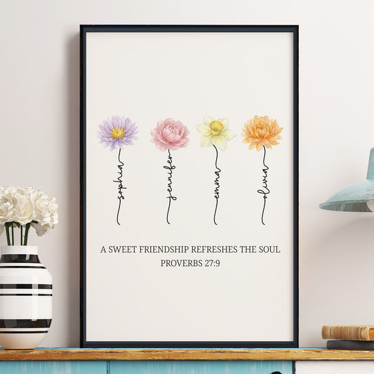 A Sweet Friendship Refreshes The Soul Friendship Gift - Sister In Christ - Personalized Poster
