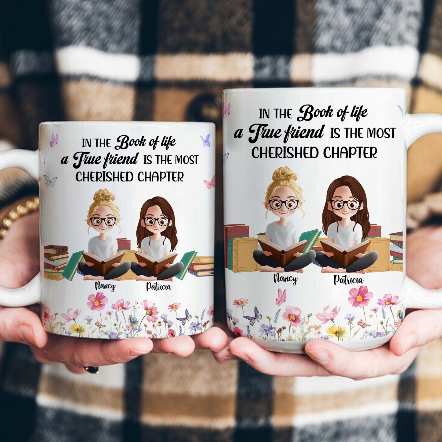 A True Friend Is The Most Cherished Chapter For Book Lover Besties - Personalized Mug
