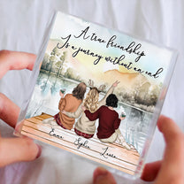 A True Friendship Is A Journey Without An End - Personalized Acrylic Plaque