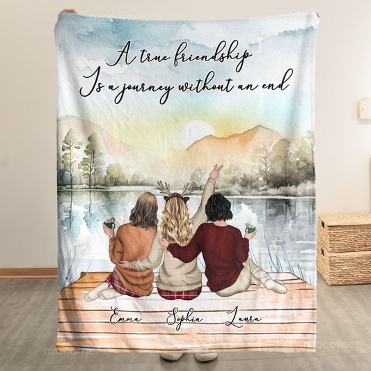 A True Friendship Is A Journey Without An End - Personalized Blanket