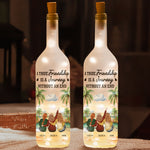 A True Friendship Is A Journey Without An End - Personalized Bottle Lamp