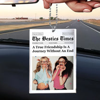 A True Friendship Is A Journey Without An End - Personalized Photo Rear View Mirror Accessory