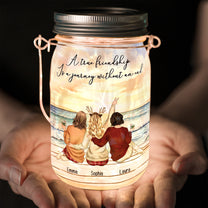 A True Friendship Is A Journey Without An End - Personalized Solar Mason Jar Light