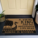 A Viking King And His Shieldmaiden Live Here - Personalized Doormat