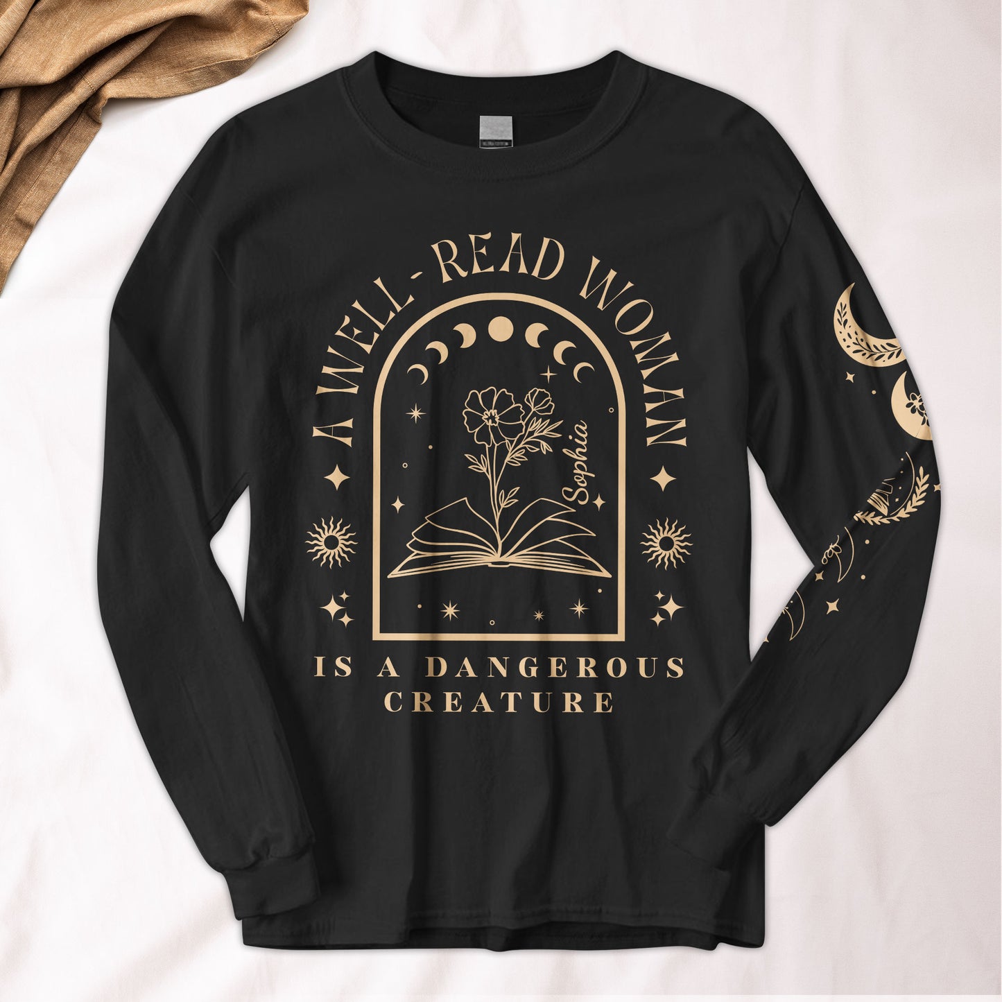 A Well-Read Woman Is A Dangerous Creature - Custom Long Sleeve T-Shirt