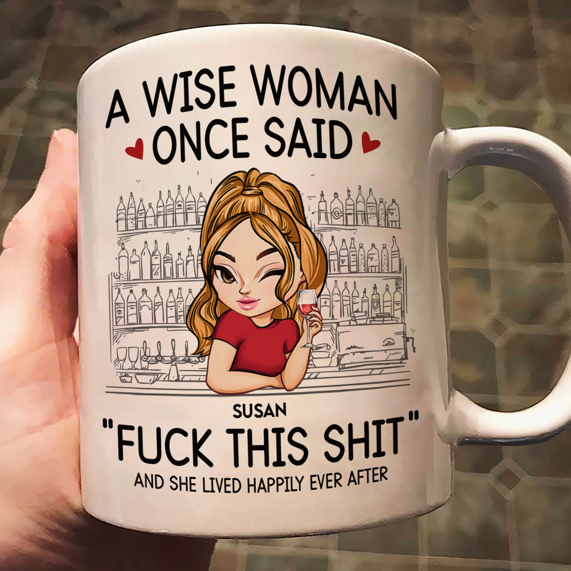 A Wise Woman Once Said 