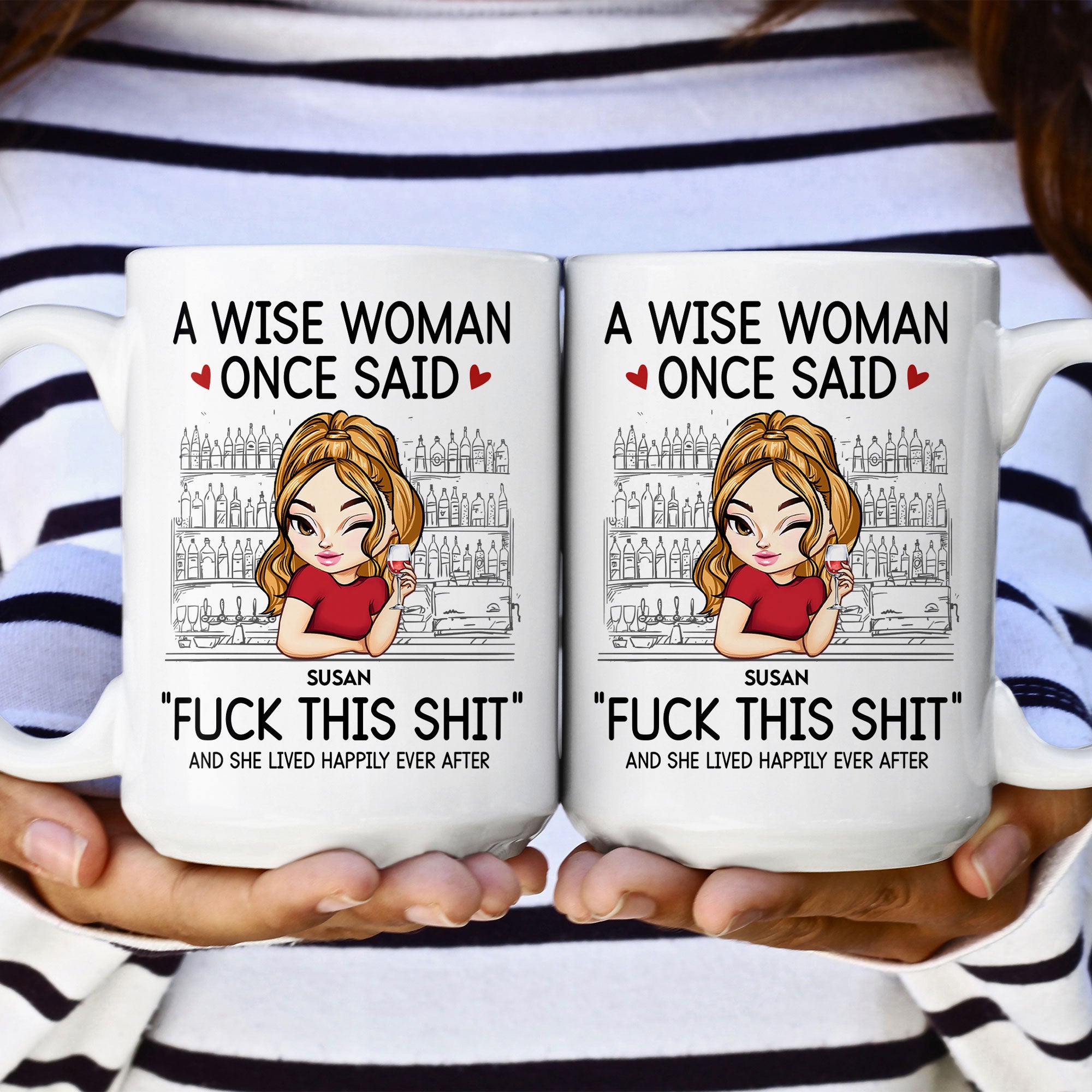 A Wise Woman Once Said 