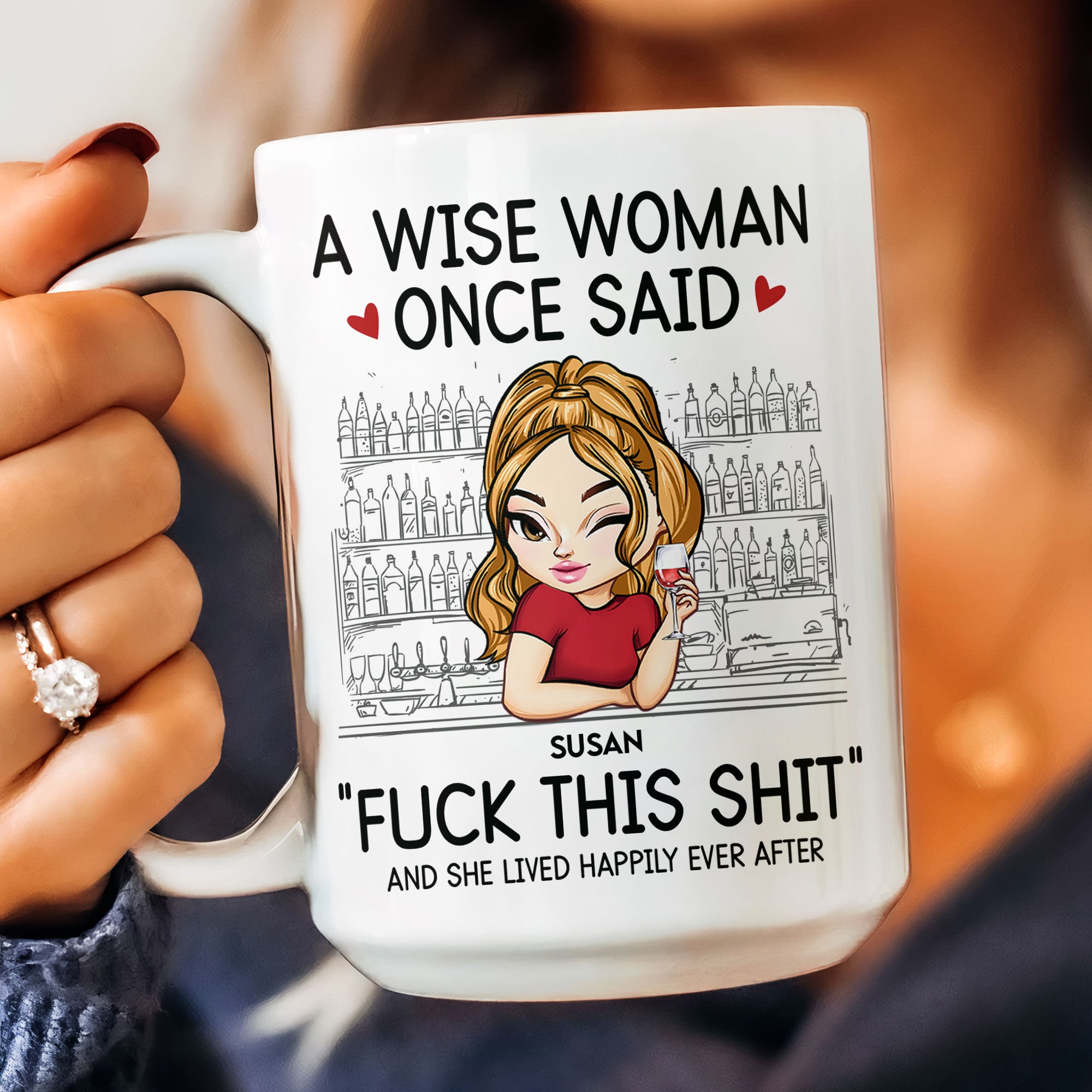 A Wise Woman Once Said 