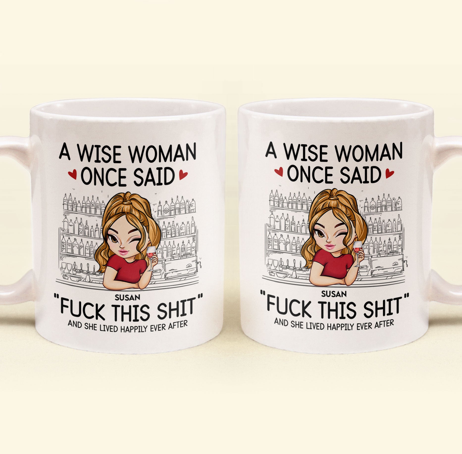 A Wise Woman Once Said 