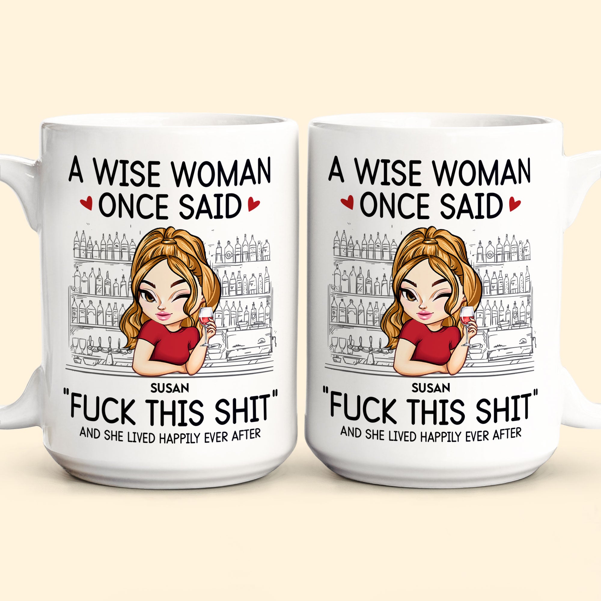 A Wise Woman Once Said 