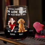 A Woman Cannot Survive On Wine Alone - Personalized Stemless Wine Glass