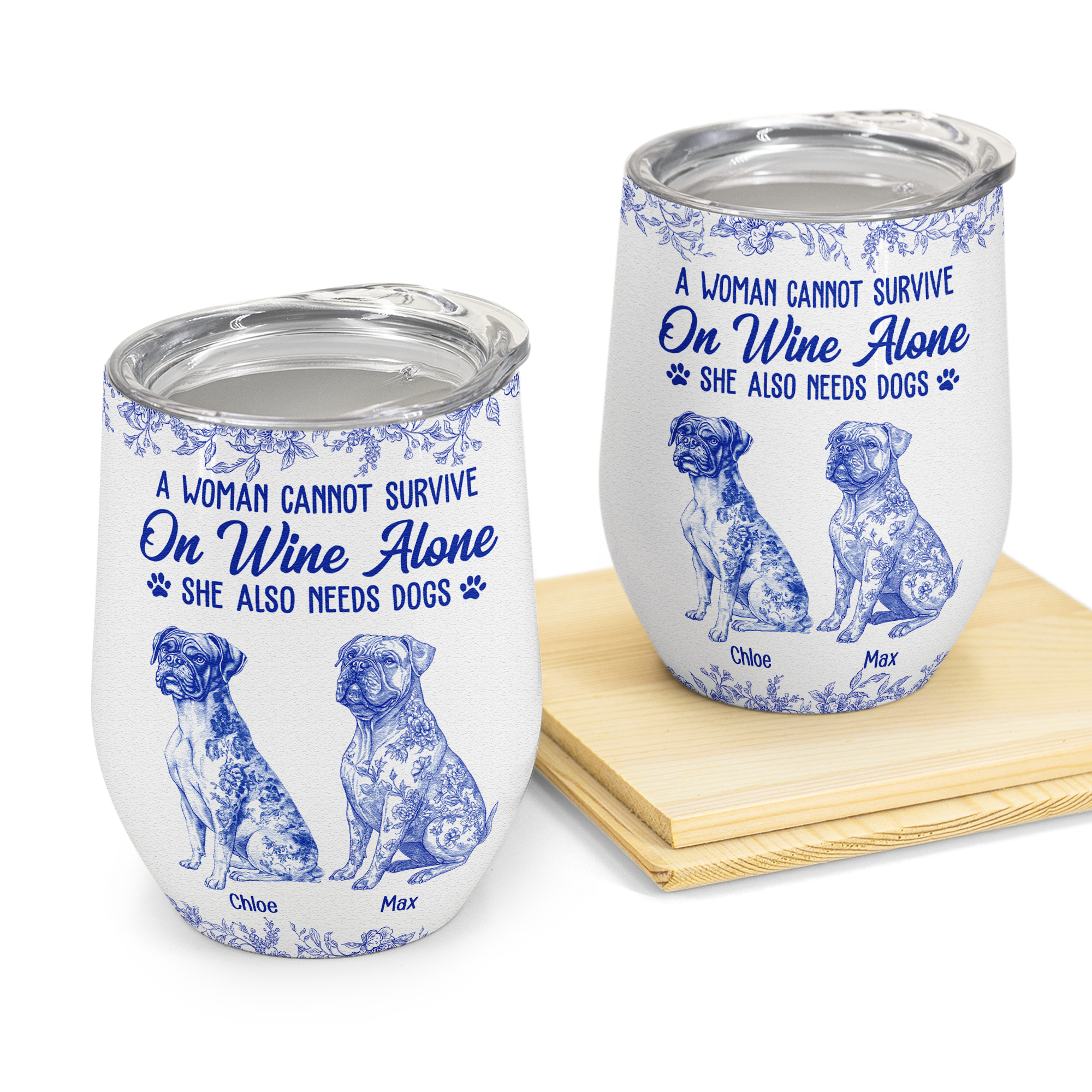 A Woman Cannot Survive On Wine Alone Toile De Jouy Style - Personalized Wine Tumbler