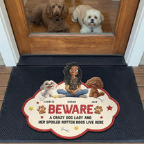 A_Crazy_Dog_Lady_Her_Spoiled_Rotten_Dogs_Live_Here_Personalized_Doormat_3