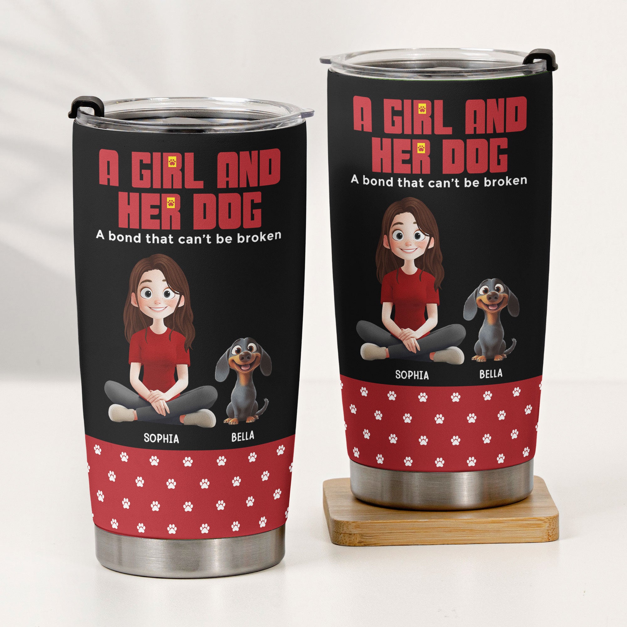 A-Girl-And-Her-Dog-A-Bond-That-Can'T-Be-Broken-Personalized-Tumbler-2