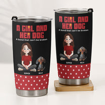 A-Girl-And-Her-Dog-A-Bond-That-Can'T-Be-Broken-Personalized-Tumbler-2