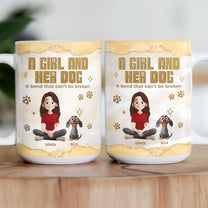 A_Girl_Her_Dog_A_Bond_That_Can_T_Be_Broken_Personalized_Mug_3