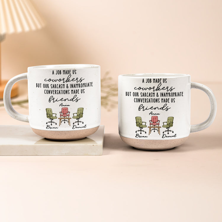 A-Job-Made-Us-Coworkers-Sarcasm-Made-Us-Friends-Personalized-Mug-2